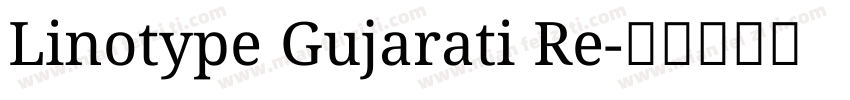Linotype Gujarati Re字体转换